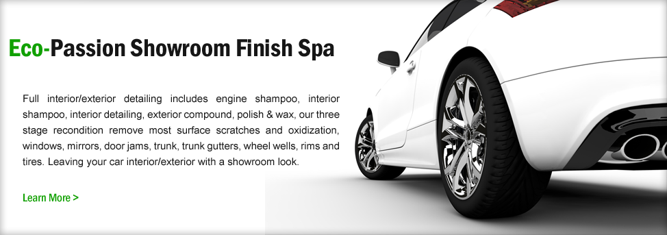 Eco Passion Showroom Finish Spa