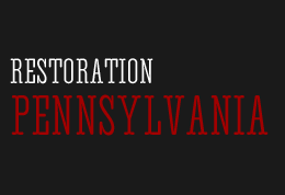 Restoration Pennsylvania